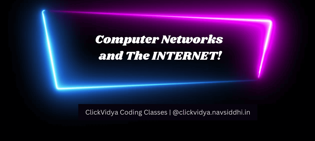 Computer Networks and The Internet