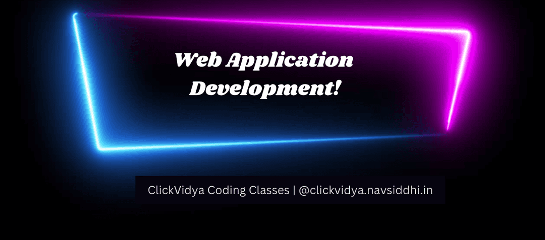 Web Application Development
